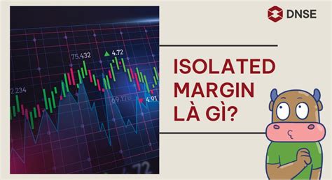 Isolated Margin: What You