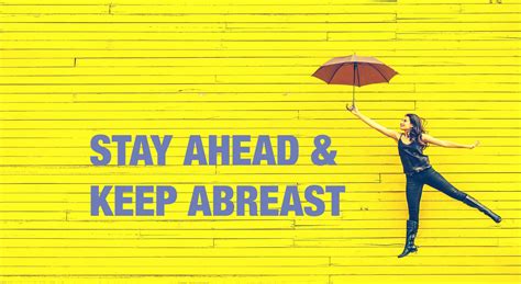 How to Stay Ahead